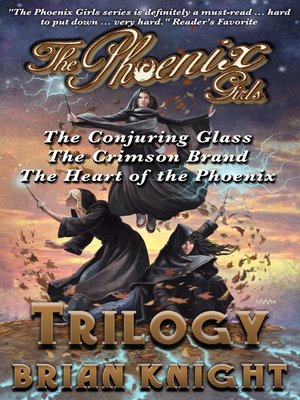 cover image of The Complete Trilogy: The Conjuring Glass, The Crimson Brand, The Heart of the Phoenix